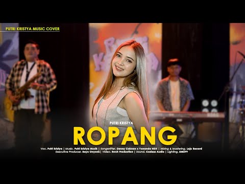 PUTRI KRISTYA - ROPANG (Official Live M/V)