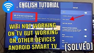 WiFi Not Working On TV But Working On Other Devices Android Smart TV [Fixed]