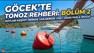 Göcek Koyları Tonoz Rehberi: Nasıl Rezervasyon Yapılır? Hangi Koylarda Şamandıra