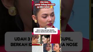 Download lagu cerita seru tentang idung rina shose#beritaartisterkini #rinanose mp3