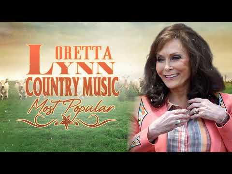 The Very Best Of Loretta Lynn Songs - Loretta Lynn Greatest Hits Full Album