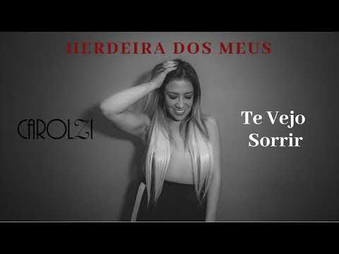 Carolzi  - Te Vejo Sorrir