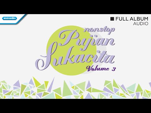 Nonstop Pujian Sukacita Vol.3 - Gloria Trio (Audio full album)