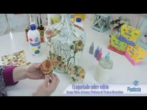 Decoupage y Craquelado sobre Vidrio, reciclá envases de vidrio, técnica simple utilizando Plasticola