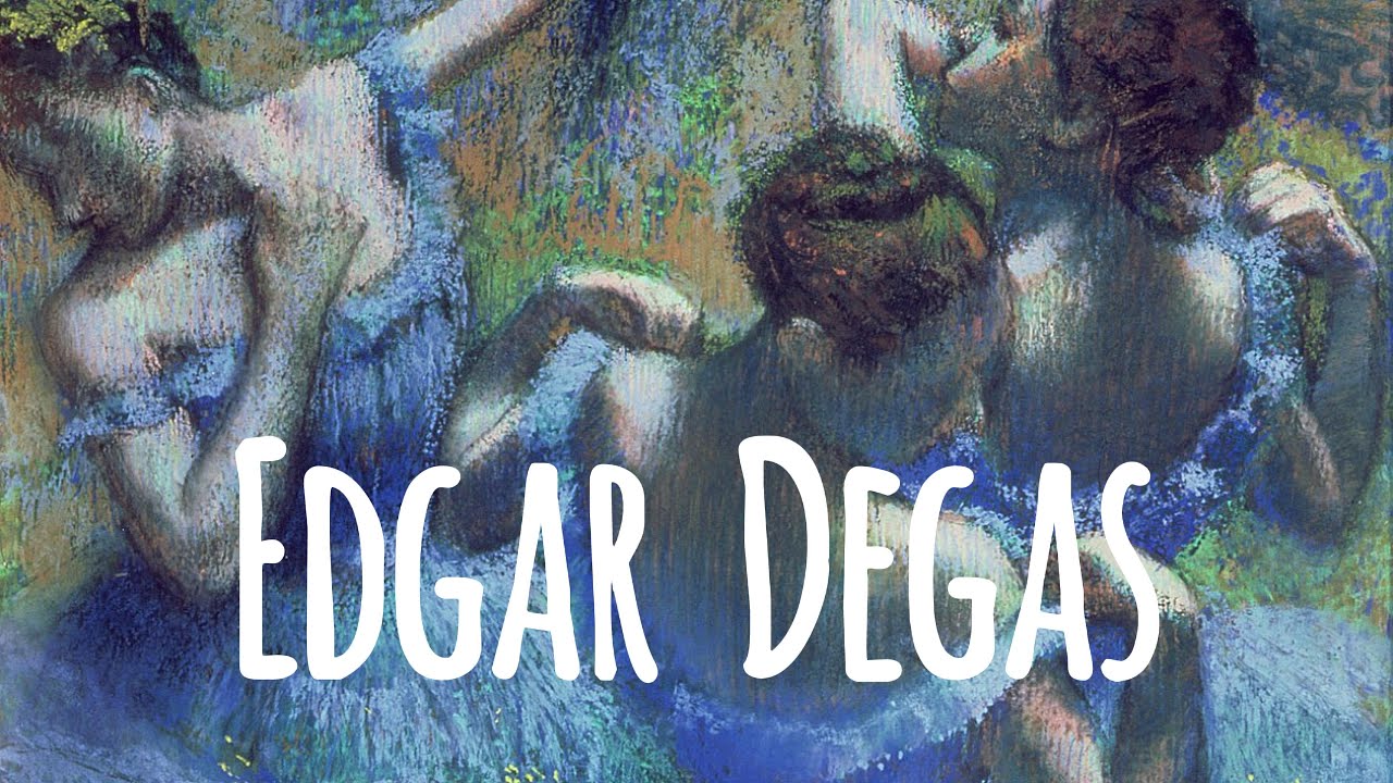 EDGAR DEGAS IMPRESSIONIST PAINTINGS - FRENCH IMPRESSIONISM MASTERCLASS  🇫🇷👌🏻