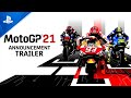 MotoGP 21 - Announcement Trailer | PS5, PS4