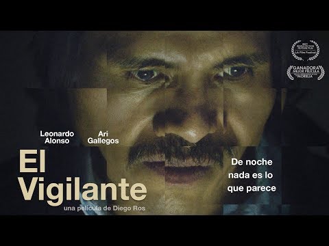 Tráiler El Vigilante 2016