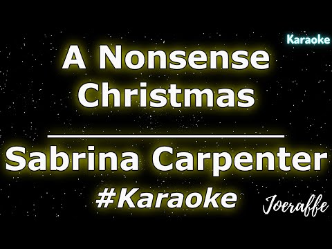 Sabrina Carpenter - A Nonsense Christmas (Karaoke)