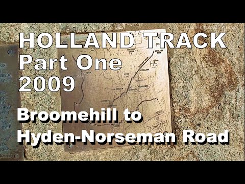 HOLLAND TRACK 2009 PART ONE - Broomehill to Hyden-Norseman Road