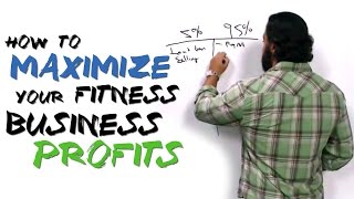 How to Maximize Your Fitness Business Profits