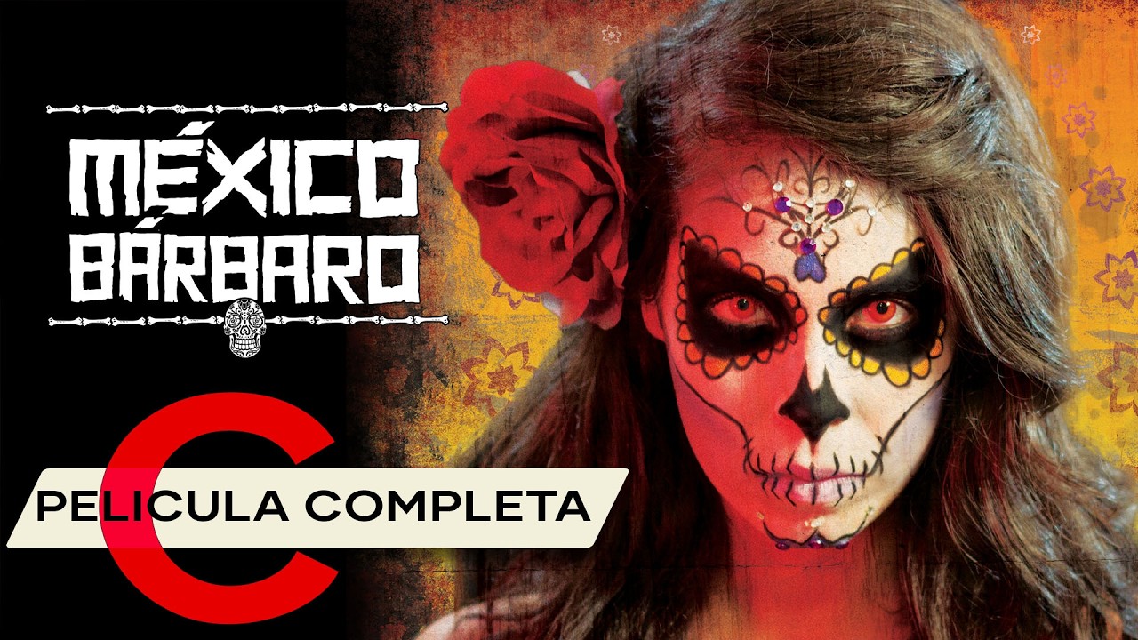 México Bárbaro (2014) | Película Completa en Español Latino (HD)