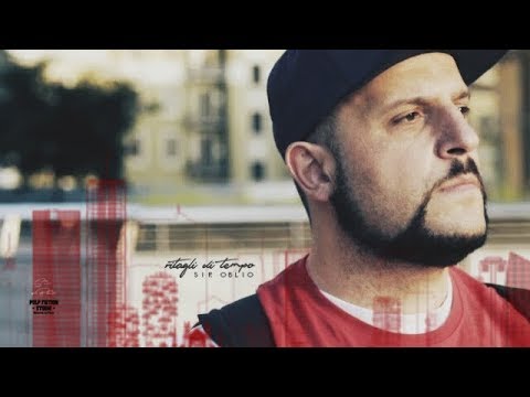 Sir Oblio - Ritagli di tempo (Video Ufficiale) - Prod. PFS