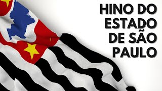 Hino do Estado de São Paulo com imagens