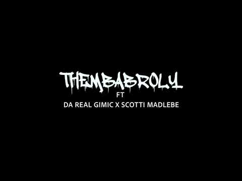 Themba Broly Feat Da Real Gimmic X Scotti Madlebe - Indoda Ay’khali (official Music Video)