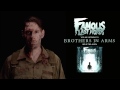 Famous Last Words - Brothers In Arms