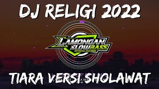 Download lagu DJ TIARA VERSI SHOLAWAT VIRAL TIK TOK FULL BASS mp3 Download lagu DJ TIARA VERSI SHOLAWAT VIRAL TIK TOK FULL BASS mp3