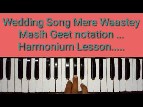 Wedding Song Mere Waastey Harmonium Lesson