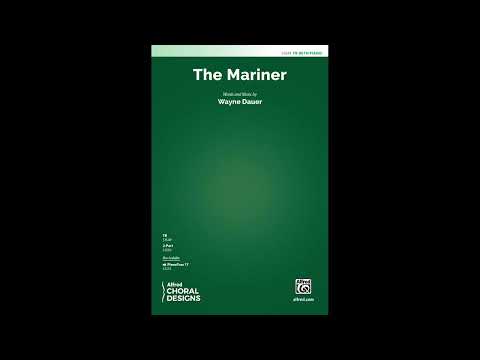 The Mariner (TB) by Wayne Dauer – Score & Sound