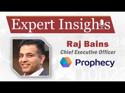Exclusive interview with Raj Bains CEO of Prophecy
