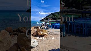 Summer Escapes You’ll Love + 1 Hidden Gem No One Talks About! 🌞🌊 #travel #summer #youtubeshorts