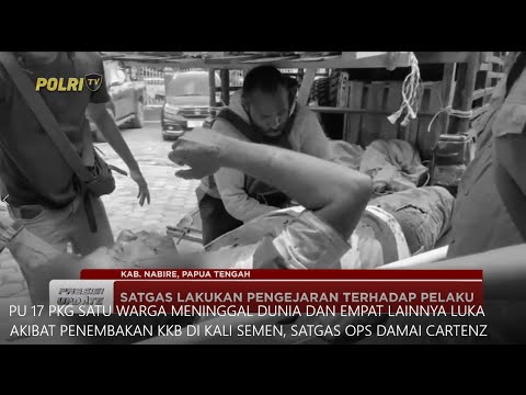 PRESISI UPDATE: KKB SERANG WARGA DI NABIRE, SATGAS OPS DAMAI CARTENZ KEJAR PELAKU 18/10/2025 17.00