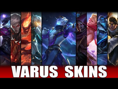 VARUS SKINS 2022 | All Varus Skins Including Cosmic Hunter Varus