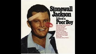 Stonewall Jackson   Life Of A Poor Boy  1961