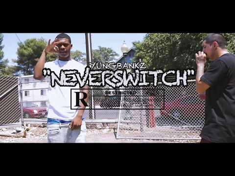 Young Bankz - "NEVER SWITCH" (DIR. BY @APXVISUAL)