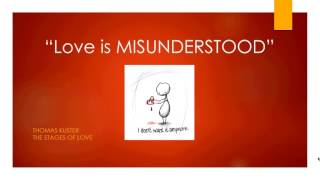 Love Is Misunderstood