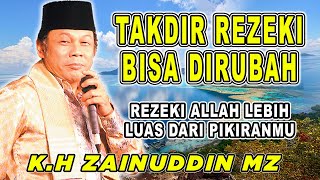 Download lagu TAKDIR REZEKI BISA DIRUBAH || ALLAH MENYIAPKAN PINTU REZEKI | CERAMAH K.H ZAENUDIN MZ #khzainudinmz mp3