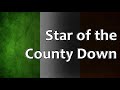 Irish Folk Song - Star of the County Down