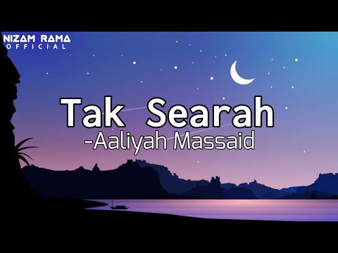 Aaliyah Massaid - Tak Searah ( Music Lyrics )