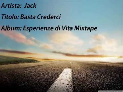 JACK - BASTA CREDERCI