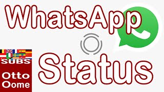 Hoe werkt WhatsApp status? Wat is WhatsApp status?