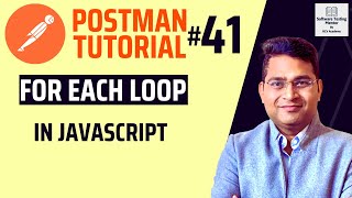 Postman Tutorial #41 - forEach loop in JavaScript