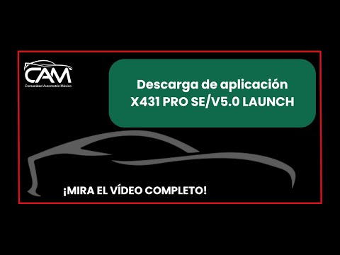 DESCARGA DE APLICACIÓN X431 PRO SE
