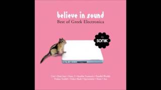 [2006] Believe In Sound - Best Of Greek Electronica