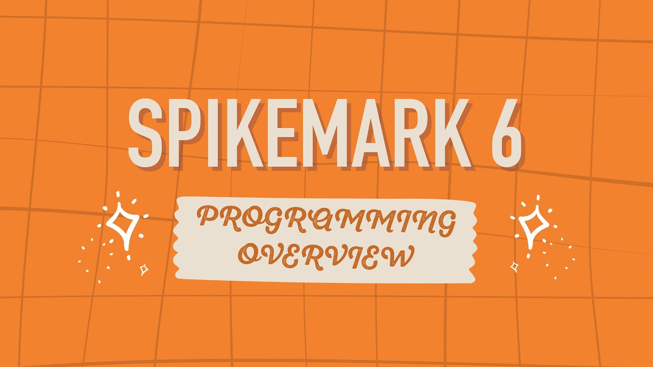 Spikemark 6 Programming Overview