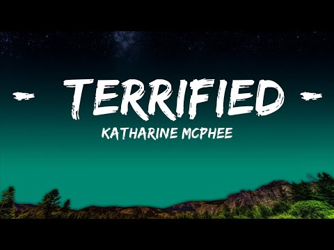 Katharine McPhee - Terrified (Lyrics) ft. Jason Reeves | The World Of Music