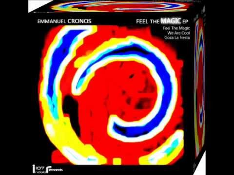Emmanuel Cronos @ Feel the Magic (Original Mix)