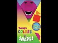 Barney S Colors Shapes Tape 1 1997 VHS