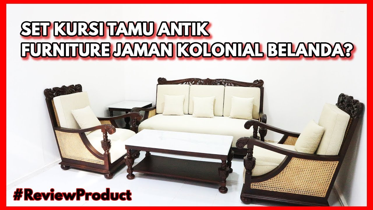 REVIEW FURNITURE! Set Kursi Tamu Jati Antik Kolonial Jepara