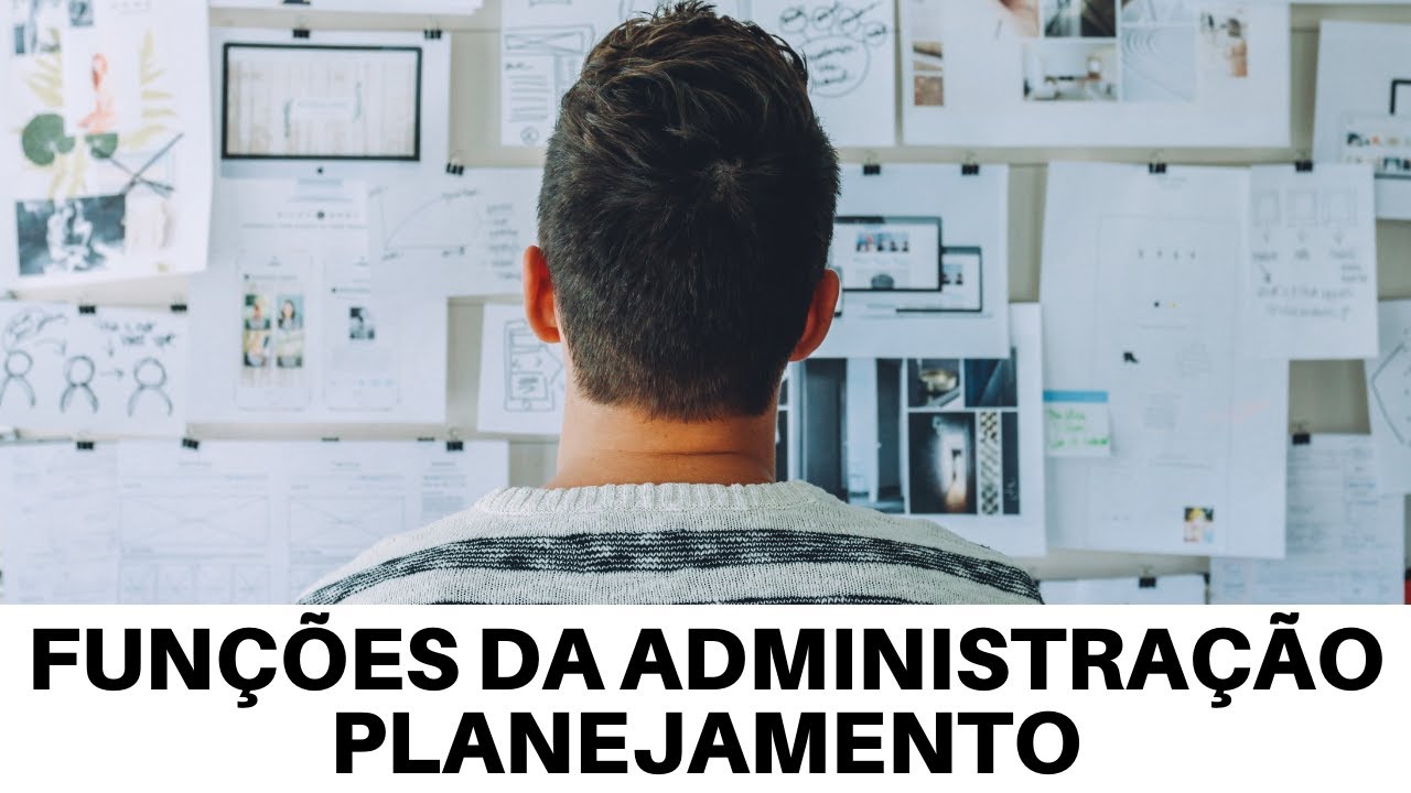 FUNÇÕES DA ADMINISTRAÇÃO - PLANEJAMENTO