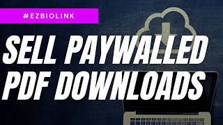 How to Sell Paywalled PDF Downloads (Or Any File)