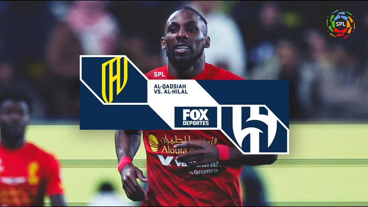 Al Qadsiah vs Al Hilal | Saudi Pro League