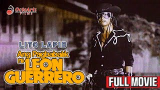 Download lagu ANG PAGBABALIK NI LEON GUERERRO | Full Movie | Lito Lapid, Josephine Manuel, George Estregan mp3