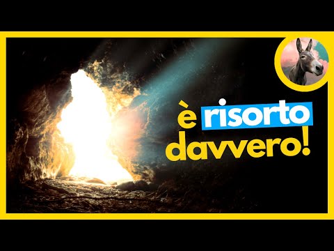 Le prove della resurrezione di Gesù Cristo