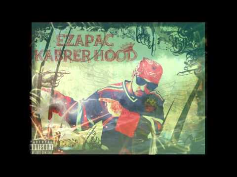 Ezapac ft. (Life Moda Weedy) - Benvind a Kabrer Hood [Ady Boga Music Producer]