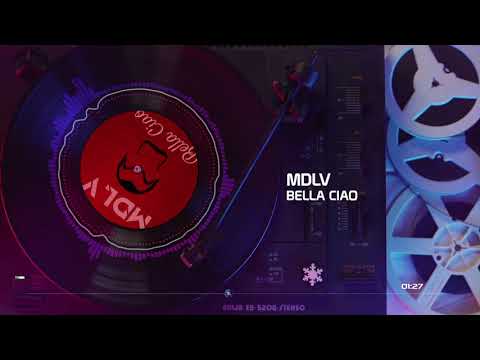 MDLV BELLA CIAO
