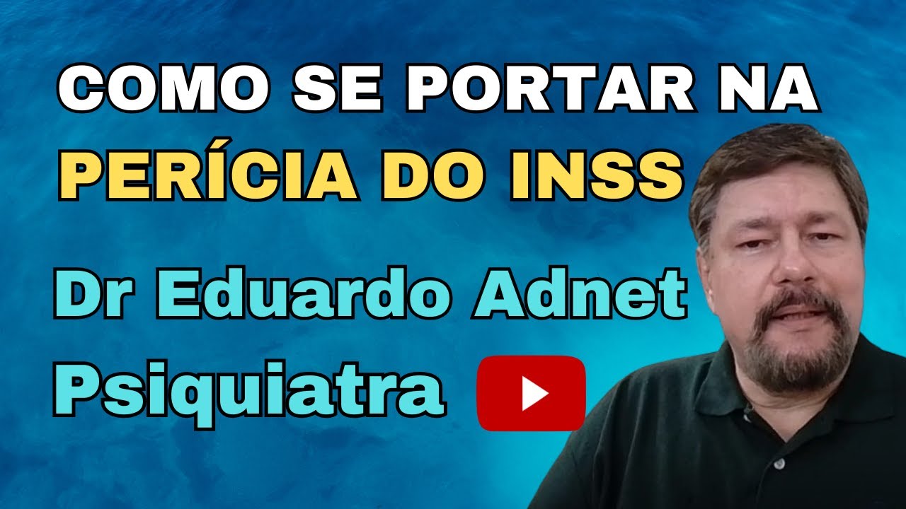 COMO SE COMPORTAR NA FRENTE DO PERITO DO INSS #dreduardoadnet
